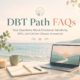 DBT Path Frequently Asked Questions (FAQs) coastal image