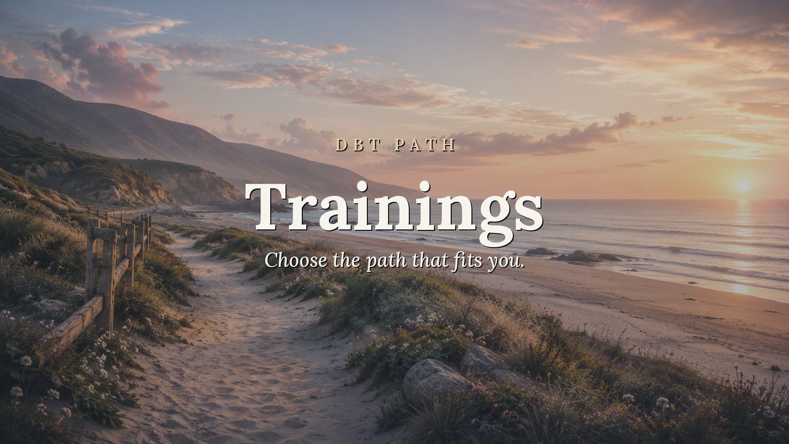 DBT Path Trainings, a coastal path at sunrise